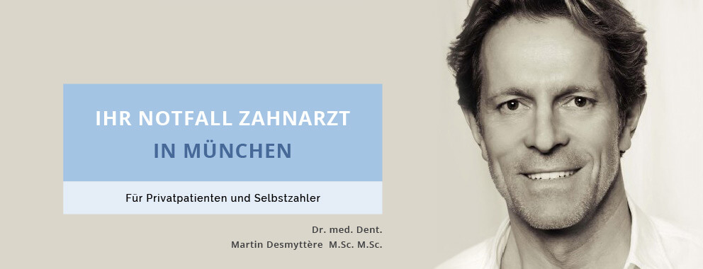 notfall zahnarzt münchen - dr desmyttere 